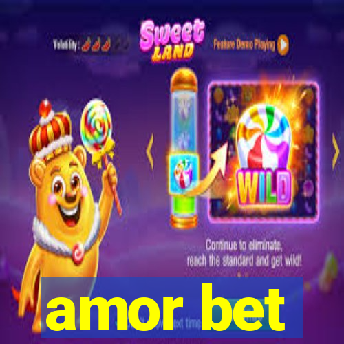 amor bet